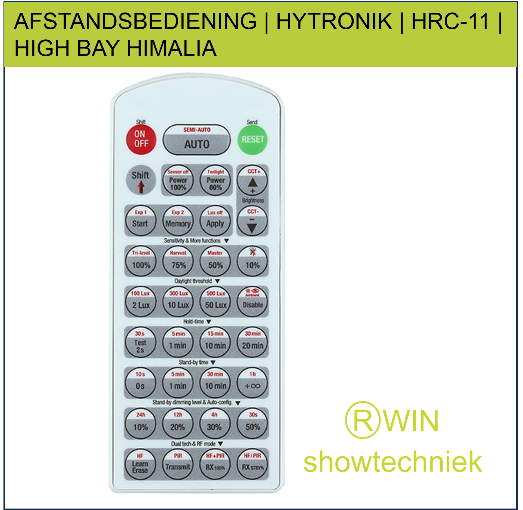 AFSTANDSBEDIENING HRC-11 HIGH BAY HIMALIA