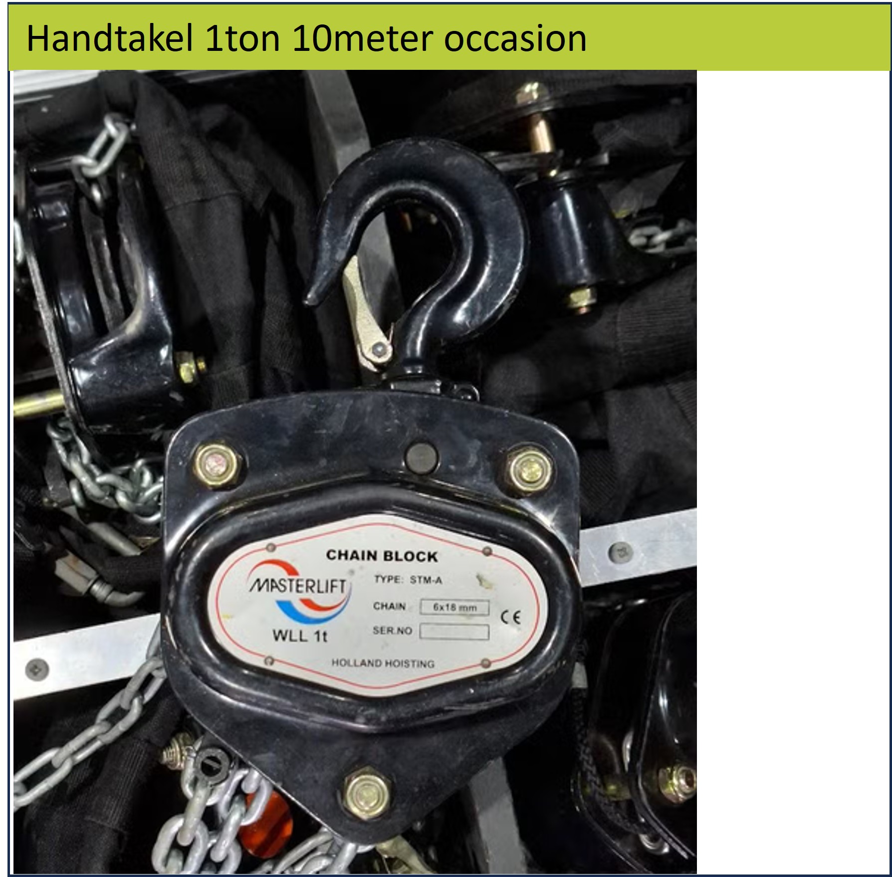 Handketting takel 1 ton hijshoogte 10 meter met kettingzak occasion